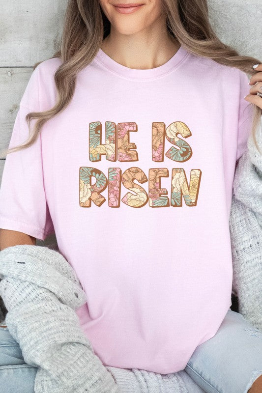 He is Risen Easter Comfort Colors Graphic Tee