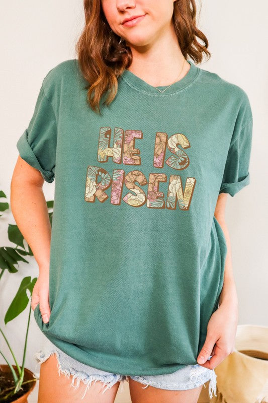 He is Risen Easter Comfort Colors Graphic Tee