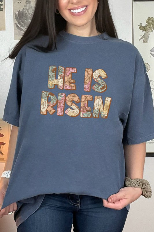 He is Risen Easter Comfort Colors Graphic Tee